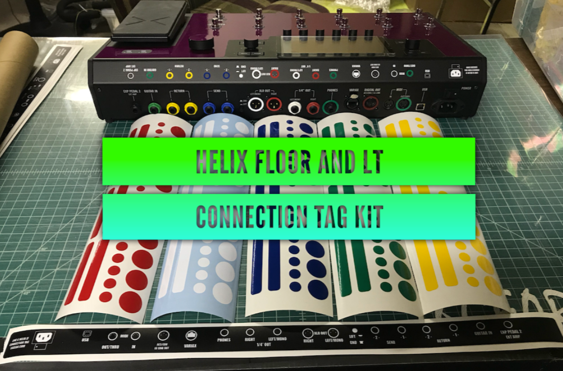 Line 6 Helix Floor and Helix LT Connection Tag Kit — ChadBoston.com